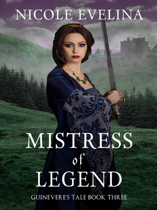 Title details for Mistress of Legend by Nicole Evelina - Wait list